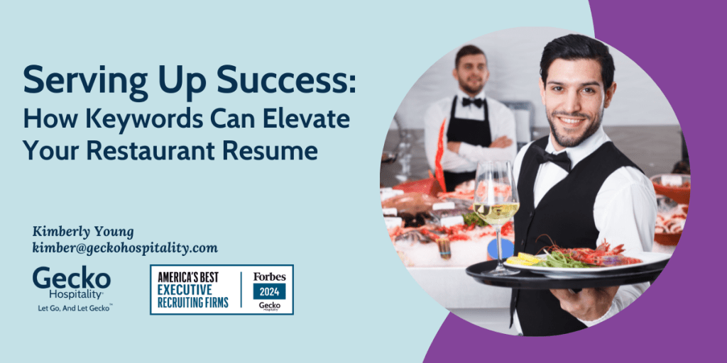 Serving Up Success: How Keywords Can Elevate Your Restaurant&nbsp;Resume