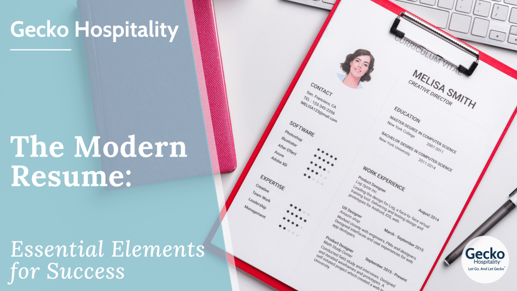 The Modern Resume: Essential Elements for&nbsp;Success