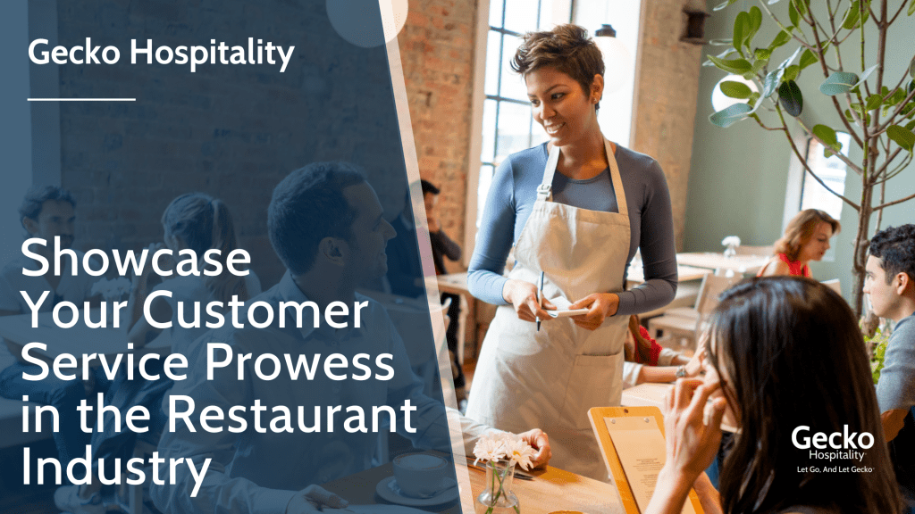 Showcase Your Customer Service Prowess in the Restaurant Industry  