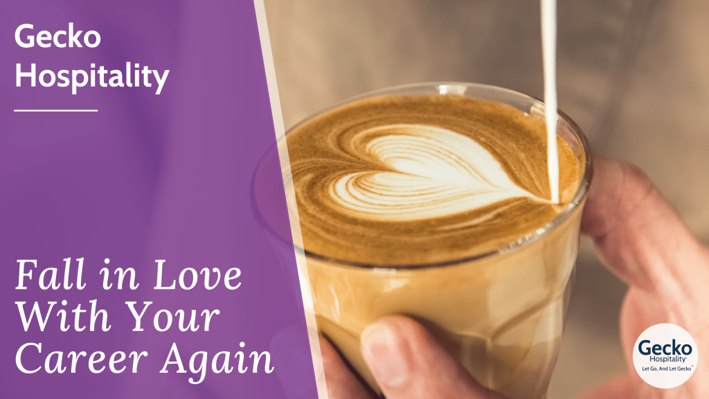 Fall in Love With Your Career Again  